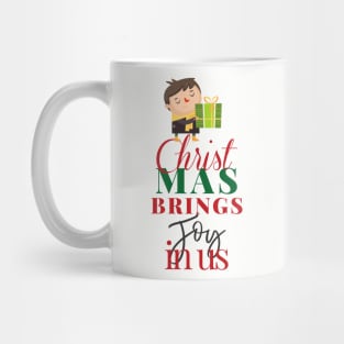 Christmas brings joy in us Mug